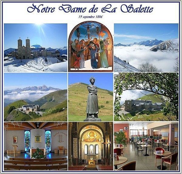 PELERINAGE au Sanctuaire NOTRE DAME DE LA SALETTE.